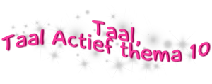 TaalTaalActiefthema10