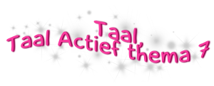 TaalTaalActiefthema7